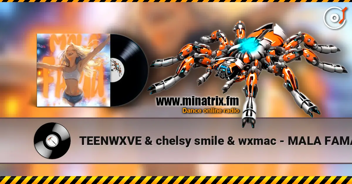 TEENWXVE & chelsy smile & wxmac - MALA FAMA (Sped Up) listen online in high quality | Minatrix.FM
