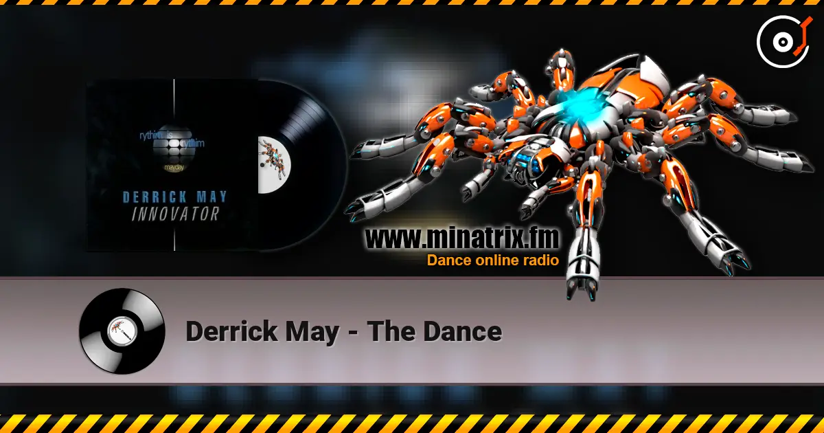 Derrick May - The Dance ������� ���������