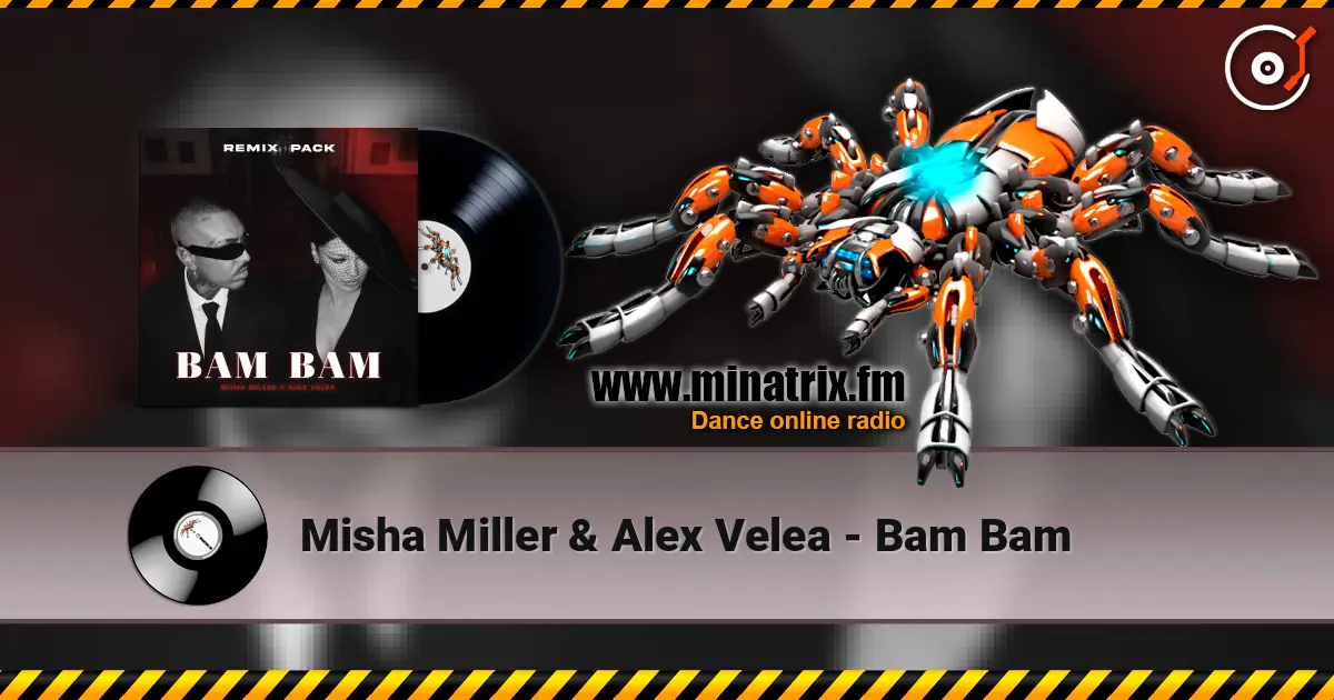 Misha Miller &  Alex Velea - Bam Bam ������� ���������