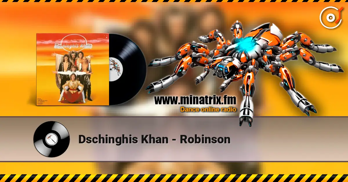 Dschinghis Khan - Robinson ������� ���������
