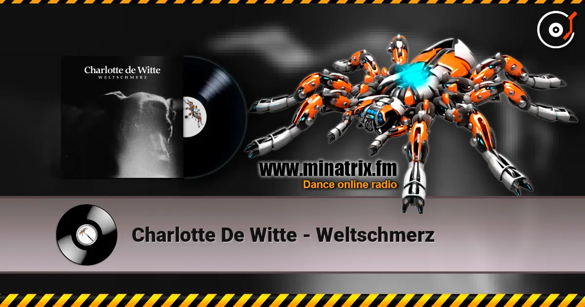 Charlotte De Witte - Weltschmerz ������� ���������