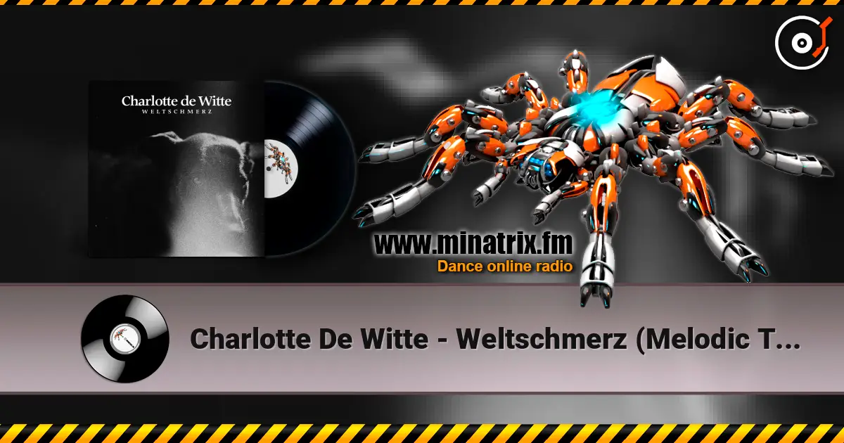 Charlotte De Witte - Weltschmerz (Melodic Theme) ������� ���������