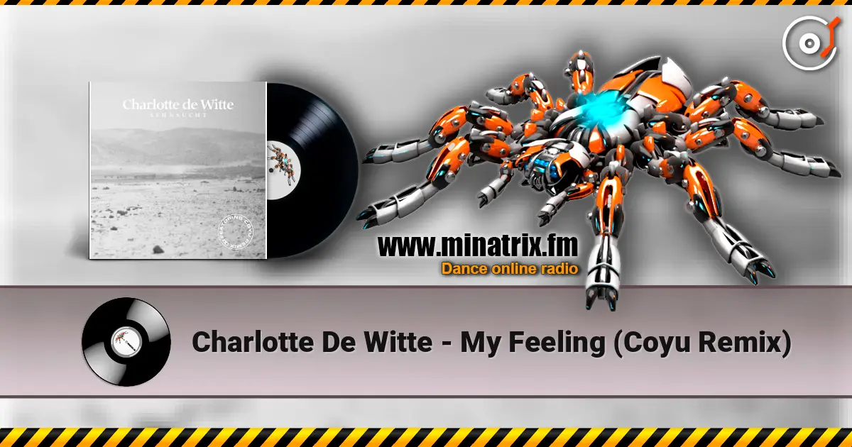 Charlotte De Witte - My Feeling (Coyu Remix) ������� ���������