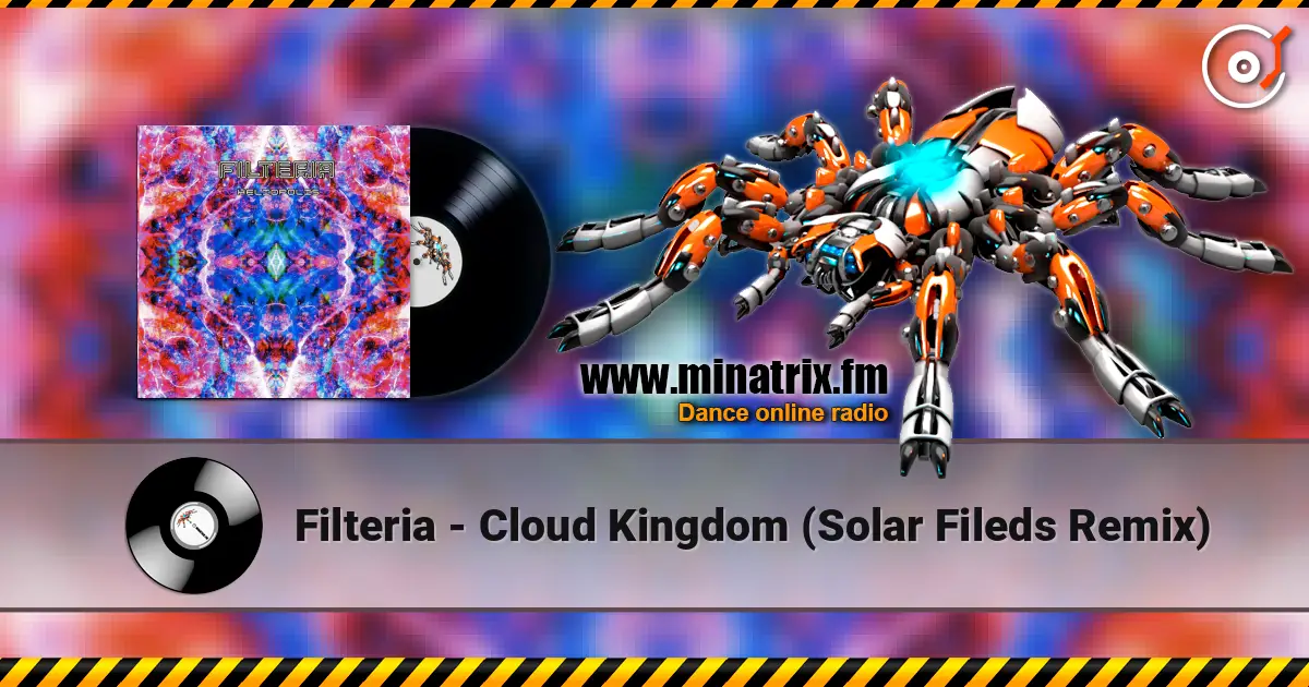 Filteria - Cloud Kingdom (Solar Fileds Remix) ������� ���������