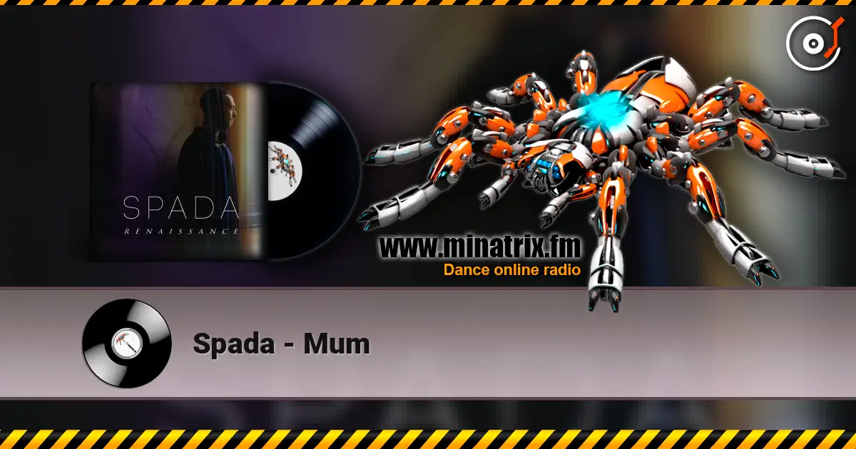 Spada - Mum слухати онлайн у високій якості | Minatrix.FM