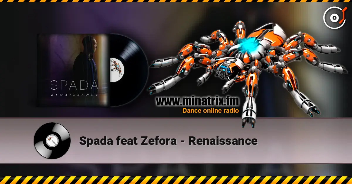 Spada feat Zefora - Renaissance ������� ���������