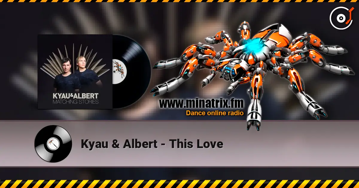 Kyau & Albert - This Love ������� ���������