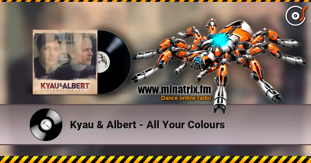 Kyau & Albert - All Your Colours ������� ���������
