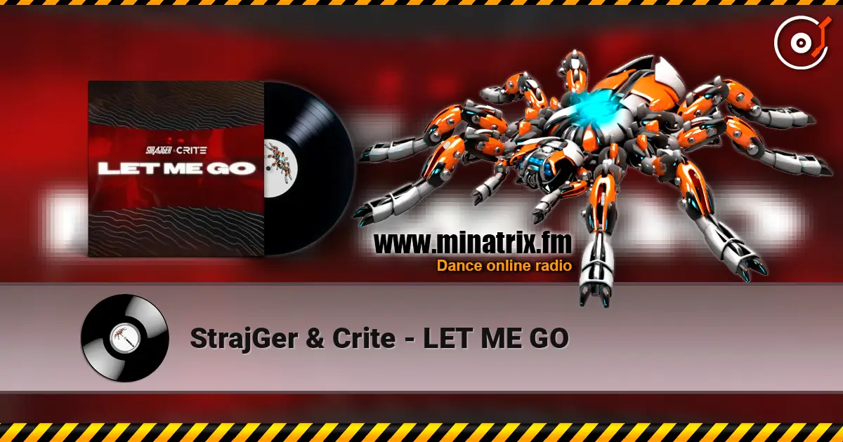 StrajGer & Crite - LET ME GO ������� ���������