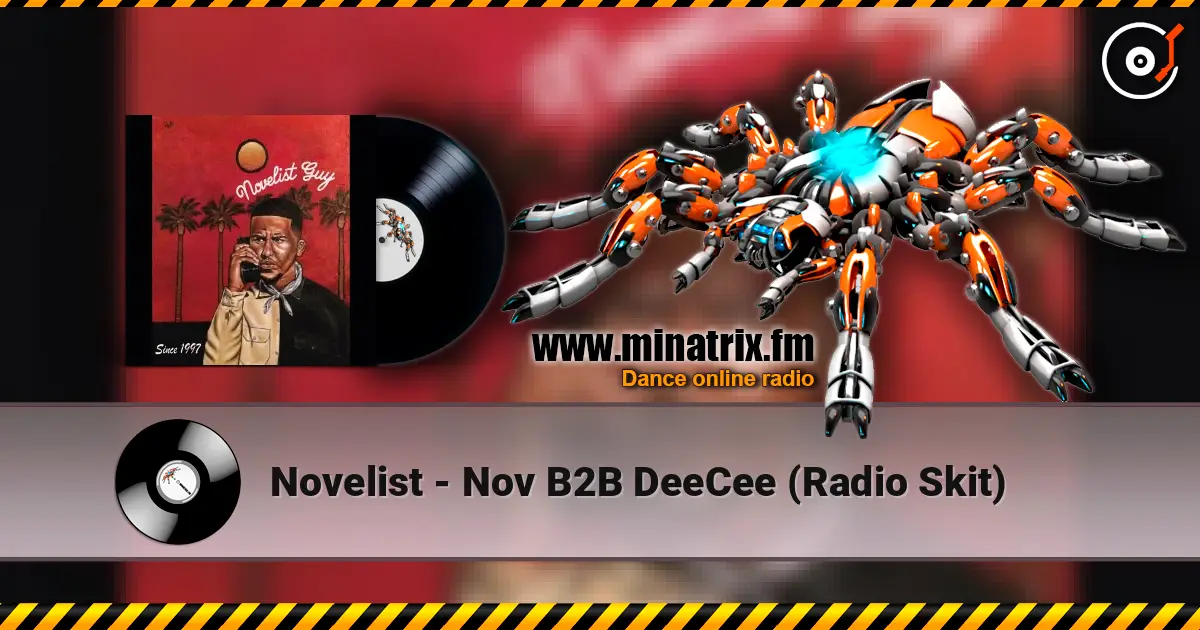 Novelist - Nov B2B DeeCee (Radio Skit) ������� ���������