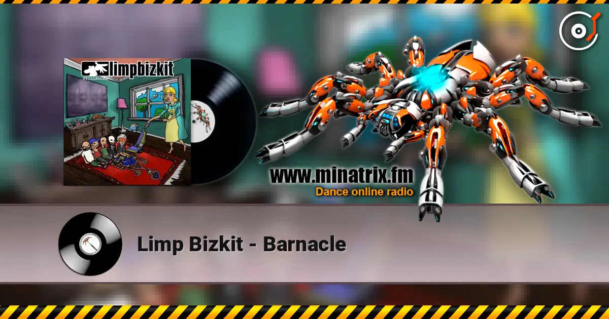 Limp Bizkit - Barnacle ������� ���������