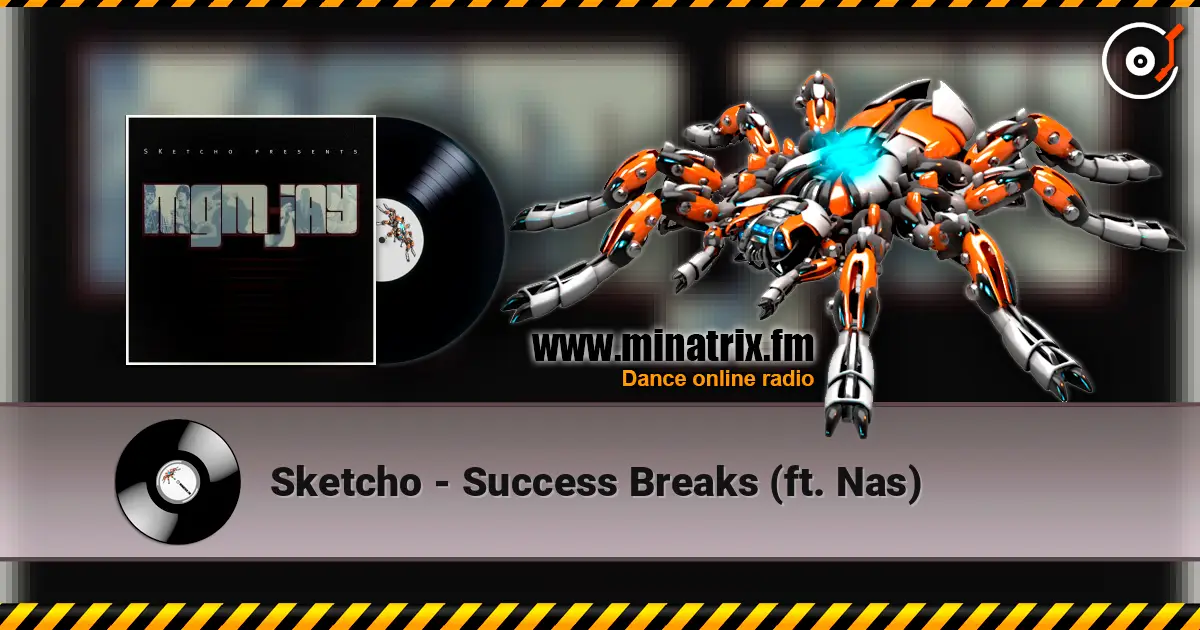 Sketcho - Success Breaks (ft. Nas) ������� ���������