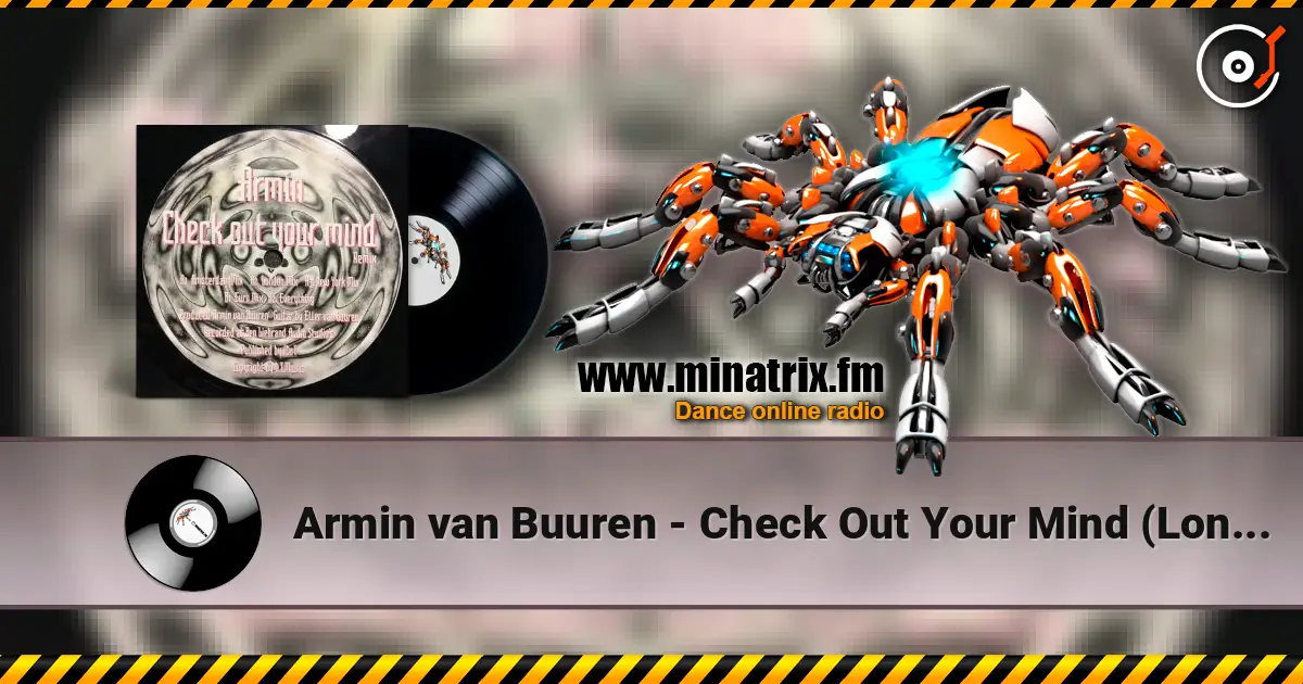 Armin van Buuren - Check Out Your Mind (London Mix) ������� ���������