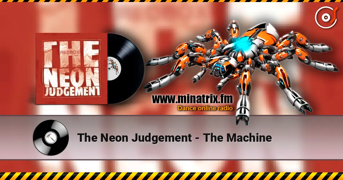 The Neon Judgement - The Machine ������� ���������
