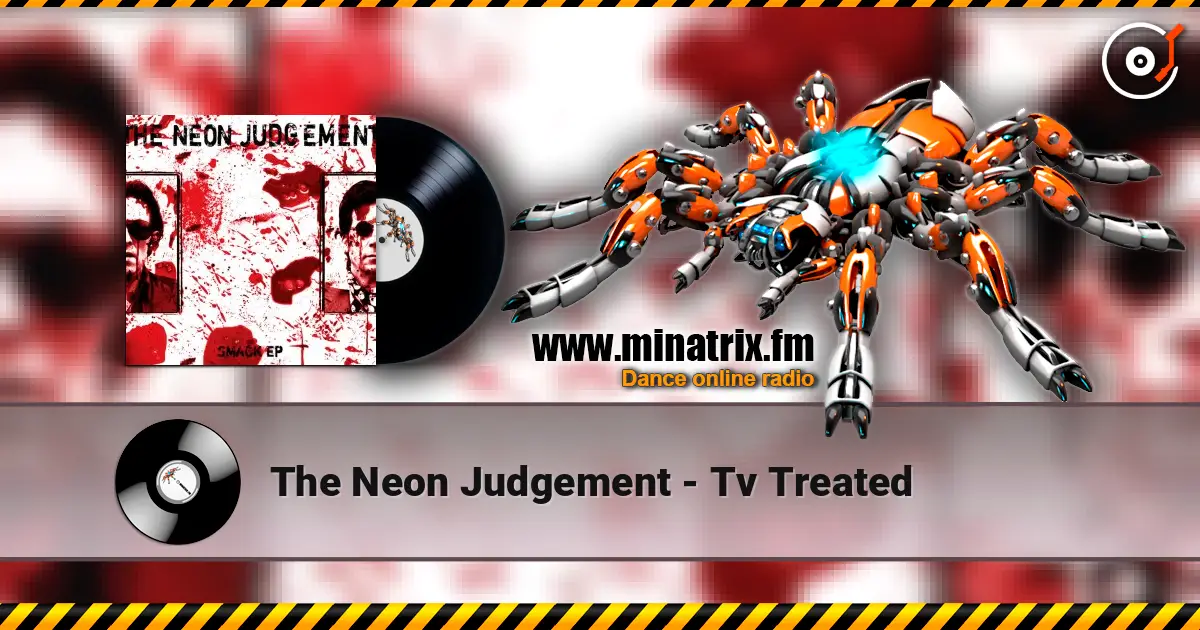 The Neon Judgement - Tv Treated ������� ���������