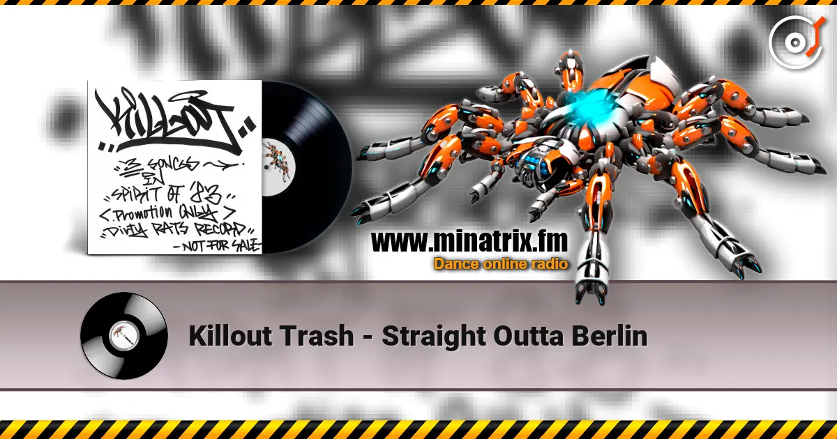Killout Trash - Straight Outta Berlin ������� ���������