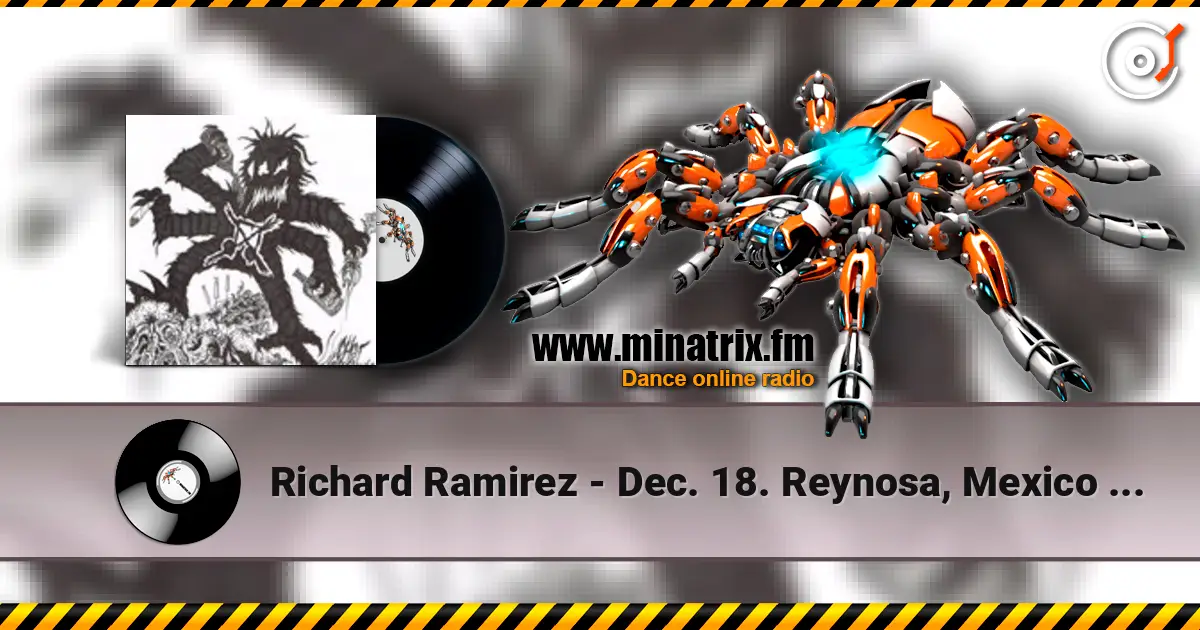 Richard Ramirez - Dec. 18. Reynosa, Mexico At Club Terminales ������� ���������