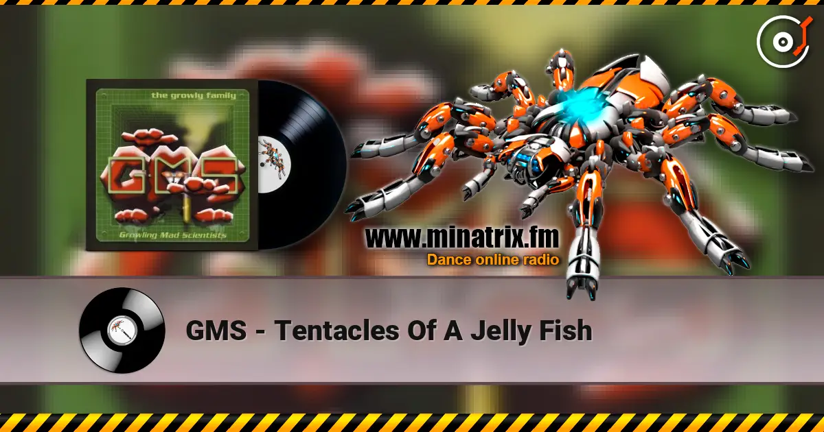 GMS - Tentacles Of A Jelly Fish слухати онлайн у високій якості | Minatrix.FM