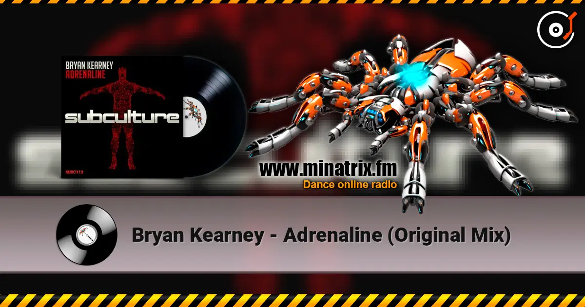 Bryan Kearney - Adrenaline (Original Mix) слухати онлайн у високій якості | Minatrix.FM