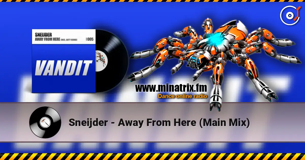 Sneijder - Away From Here (Main Mix) ������� ���������