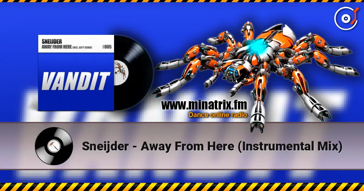 Sneijder - Away From Here (Instrumental Mix) ������� ���������