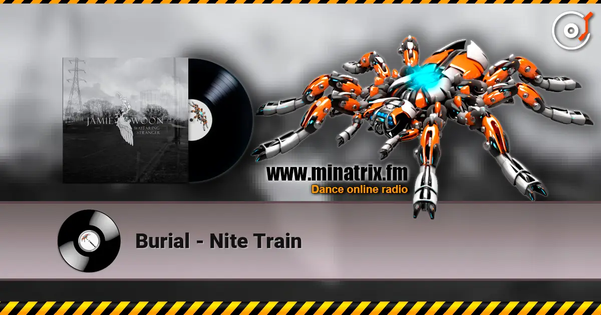 Burial - Nite Train ������� ���������