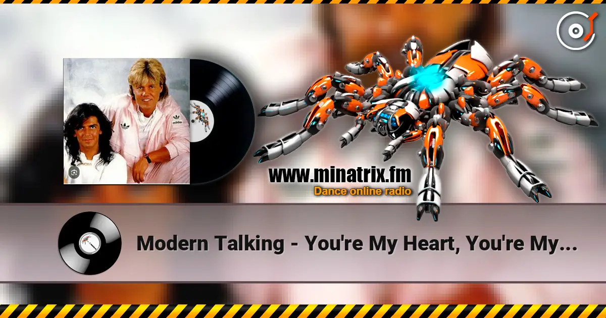 Modern Talking - You're My Heart, You're My Soul ������� ���������