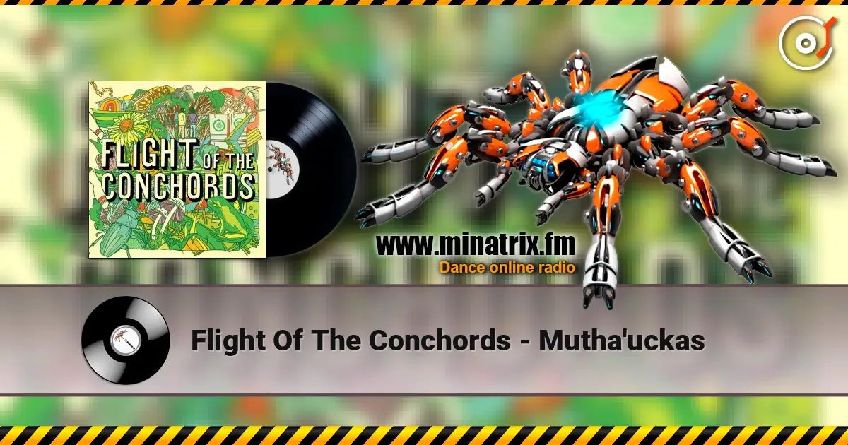 Flight Of The Conchords - Mutha'uckas слухати онлайн у високій якості | Minatrix.FM