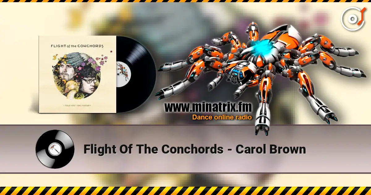 Flight Of The Conchords - Carol Brown ������� ���������