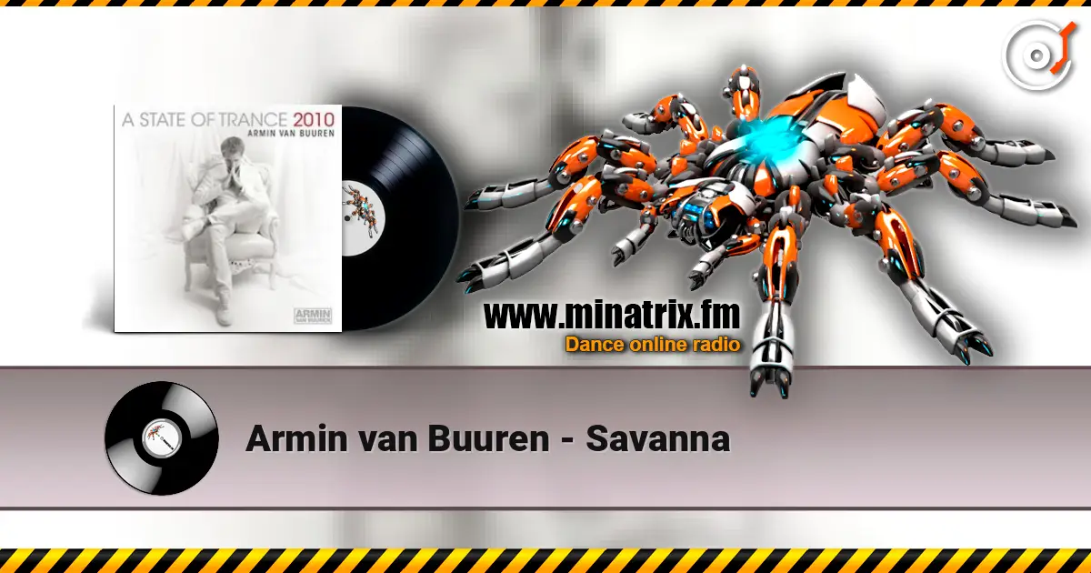 Armin van Buuren - Savanna ������� ���������