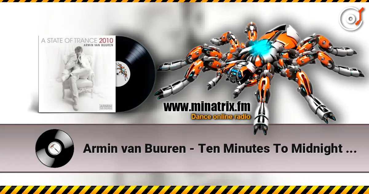 Armin van Buuren - Ten Minutes To Midnight (Original Club Mix) ������� ���������