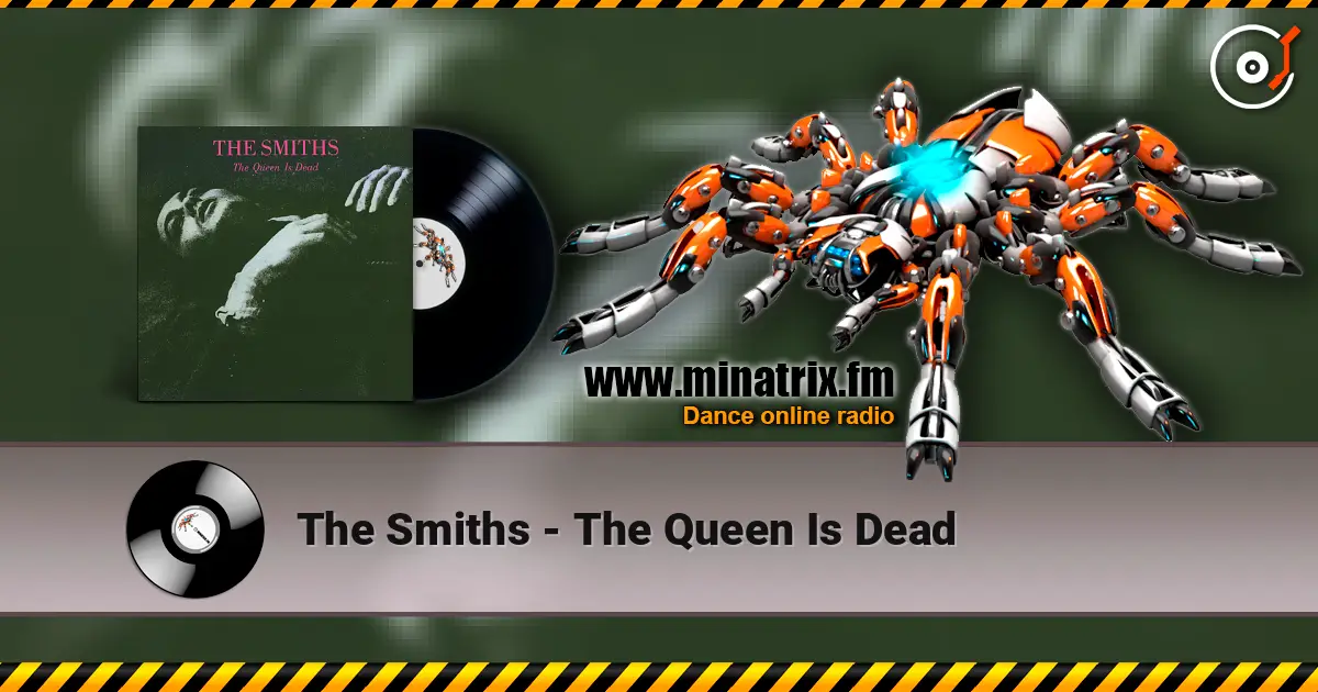 The Smiths - The Queen Is Dead ������� ���������