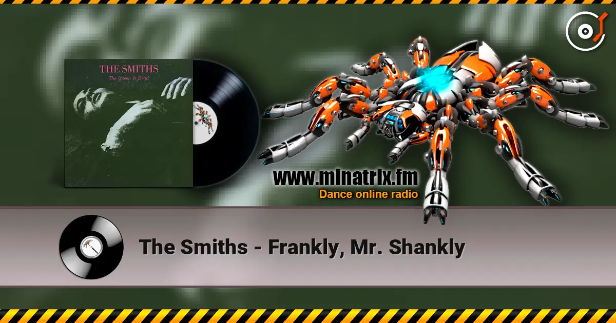 The Smiths - Frankly, Mr. Shankly ������� ���������