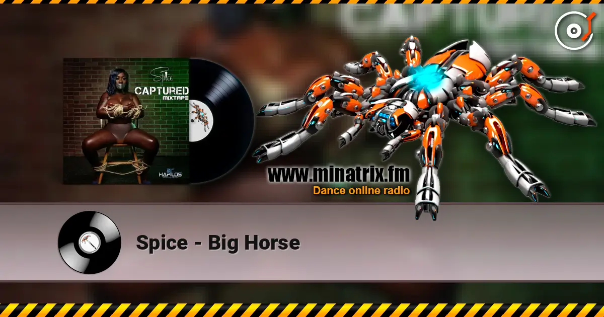 Spice - Big Horse ������� ���������