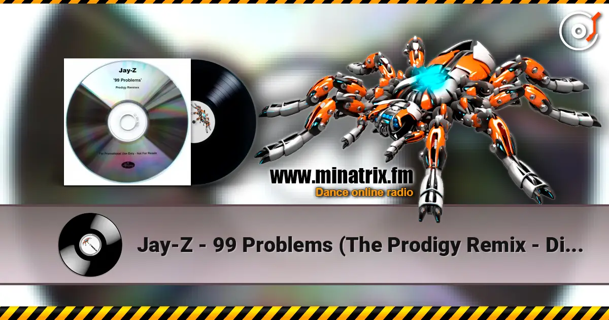 Jay-Z - 99 Problems (The Prodigy Remix - Dirty Version) ������� ���������