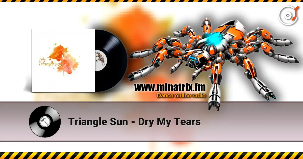 Triangle Sun - Dry My Tears ������� ���������