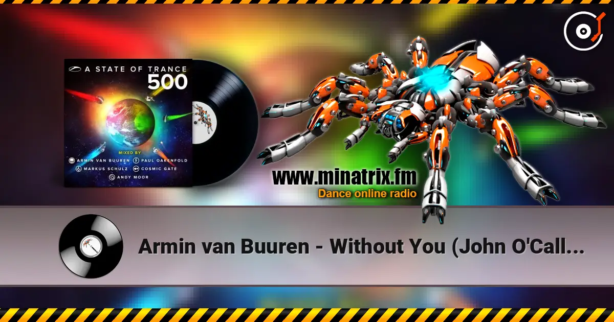 Armin van Buuren - Without You (John O'Callaghan Remix) ������� ���������