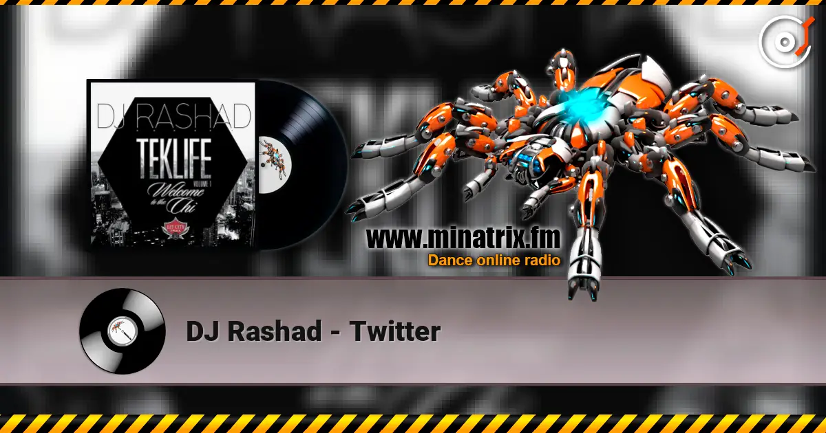 DJ Rashad - Twitter слухати онлайн у високій якості | Minatrix.FM
