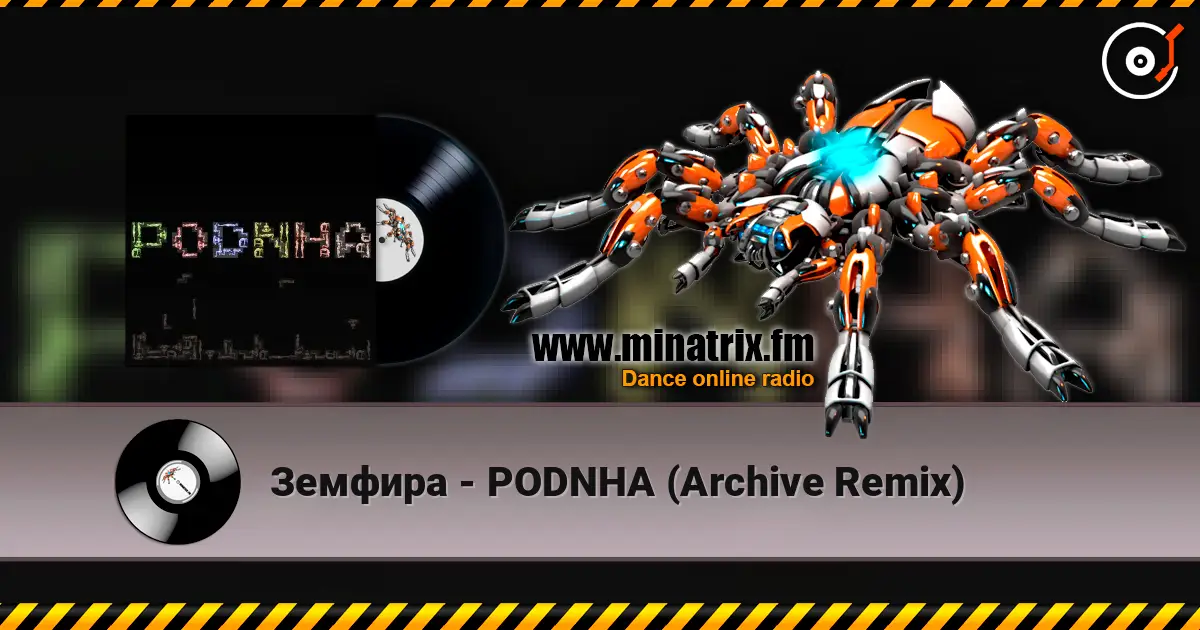 ������� - PODNHA (Archive�Remix) ������� ���������