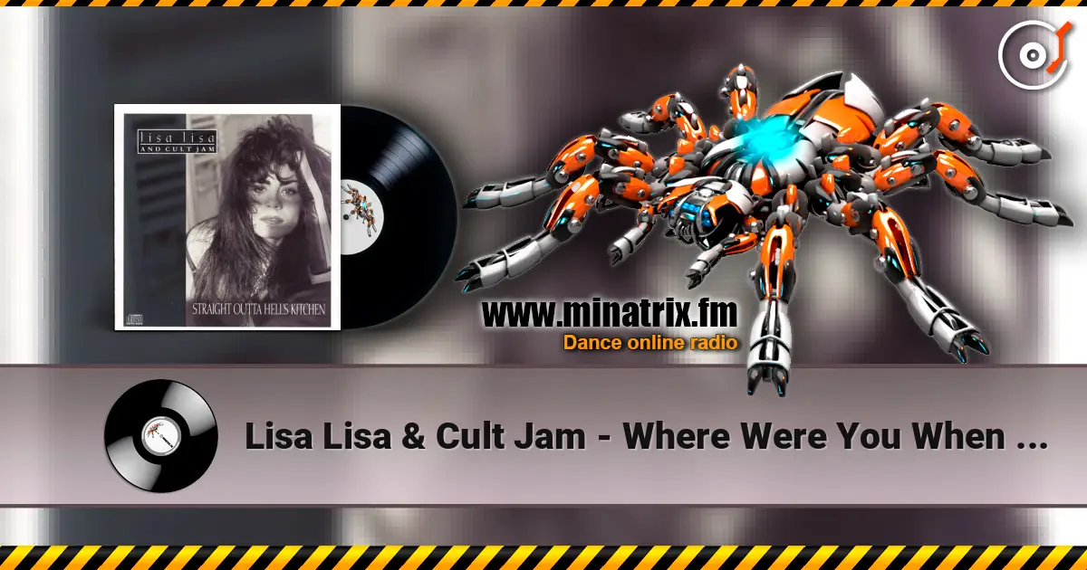 Lisa Lisa & Cult Jam - Where Were You When I Needed You (Album Version) слухати онлайн у високій якості | Minatrix.FM