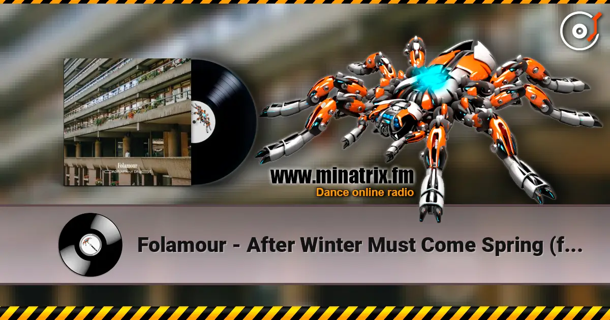 Folamour - After Winter Must Come Spring (feat. Elbi) ������� ���������