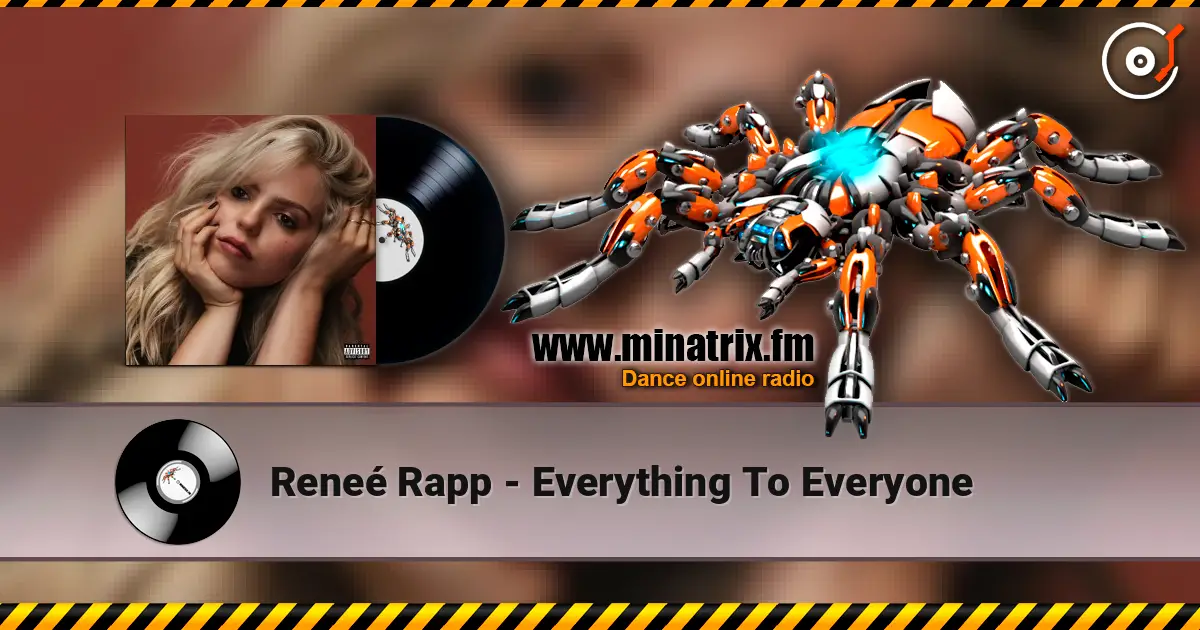 Reneé Rapp - Everything To Everyone ������� ���������