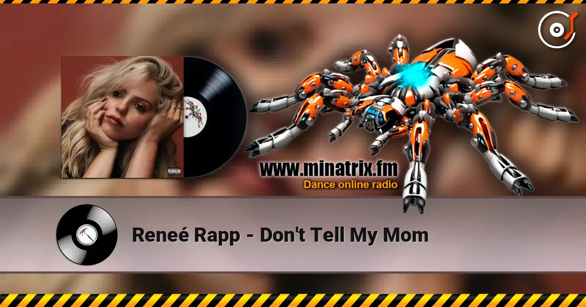 Reneé Rapp - Don't Tell My Mom ������� ���������