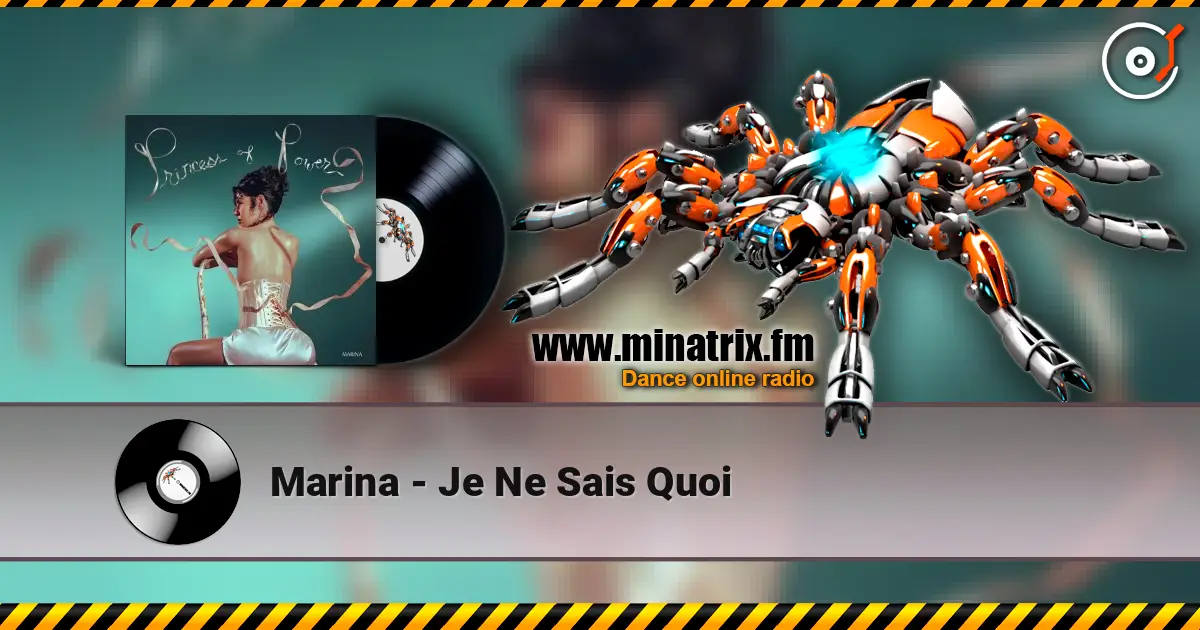 Marina - Je Ne Sais Quoi ������� ���������