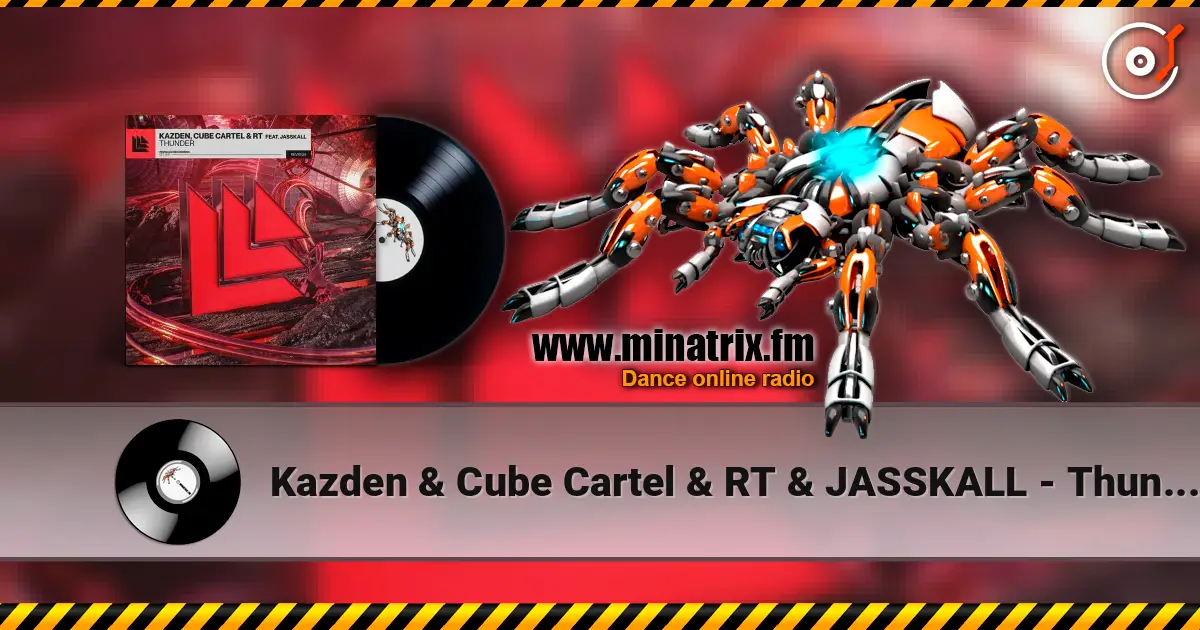 Kazden & Cube Cartel & RT & JASSKALL - Thunder ������� ���������