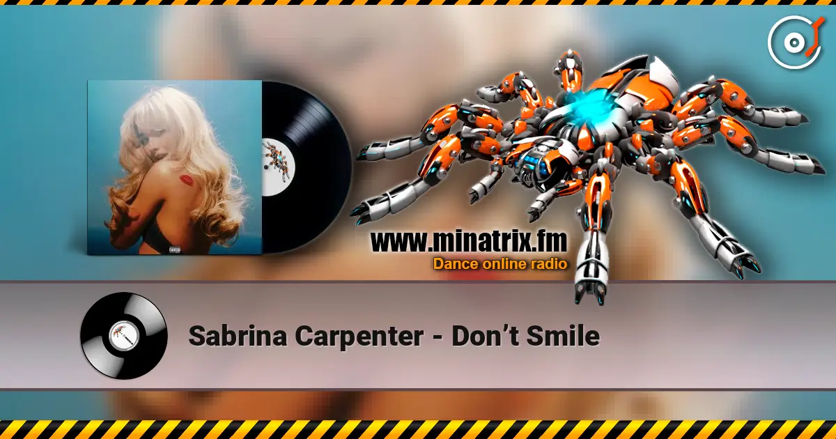 Sabrina Carpenter - Don�t Smile ������� ���������