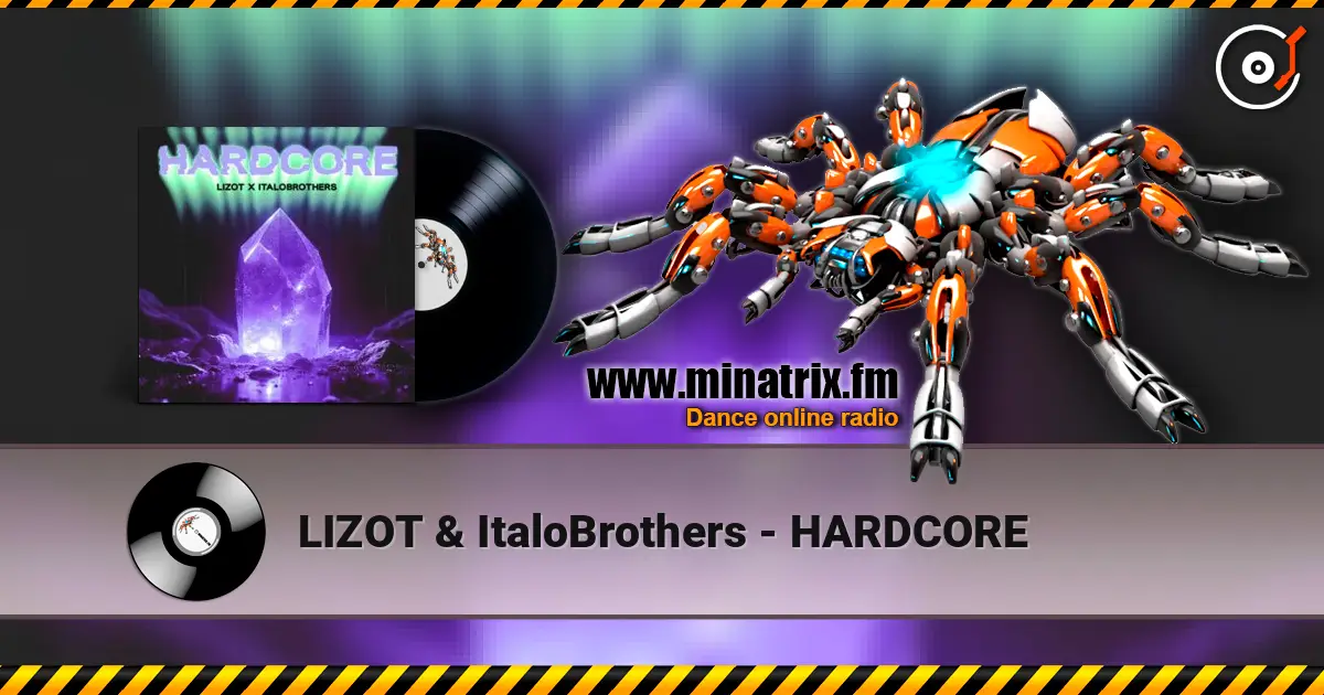 LIZOT & ItaloBrothers - HARDCORE ������� ���������
