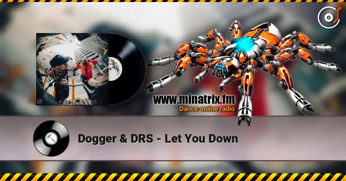 Dogger & DRS - Let You Down ������� ���������