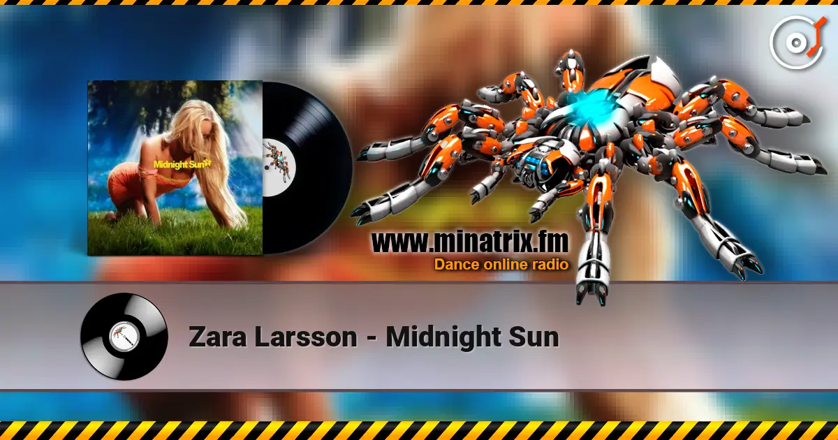 Zara Larsson - Midnight Sun слухати онлайн у високій якості | Minatrix.FM