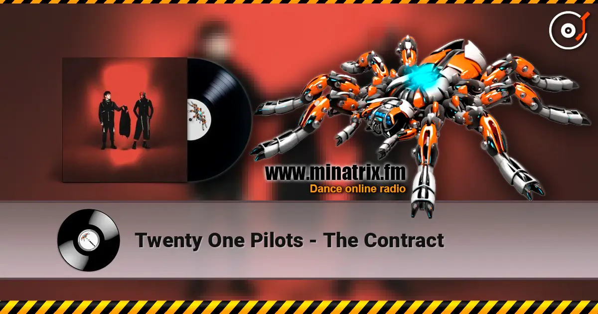 Twenty One Pilots - The Contract ������� ���������